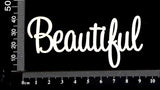 Sapphire Word - Beautiful - White Chipboard