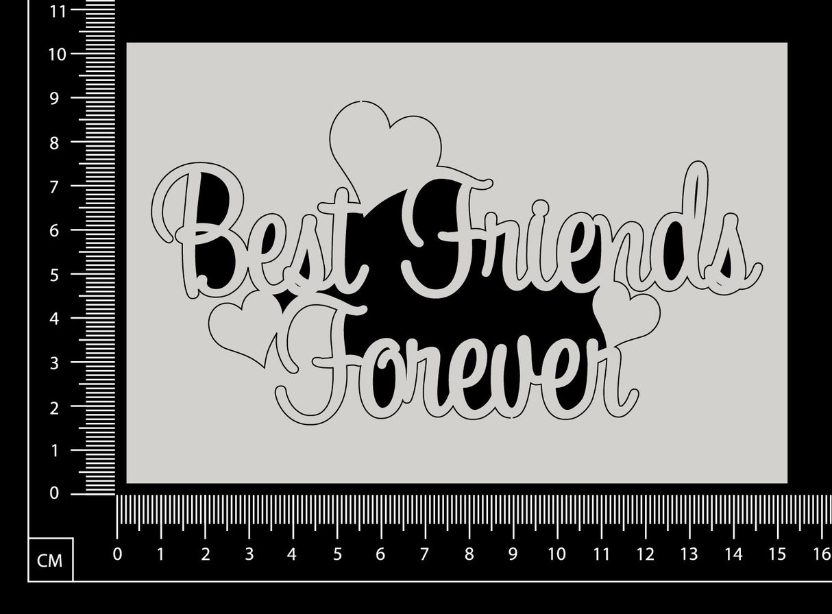 Best Friends Forever - C - White Chipboard