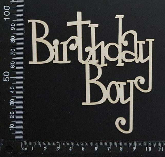 Birthday Boy - A - White Chipboard