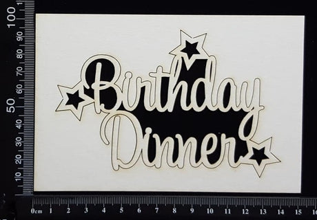 Birthday Dinner - White Chipboard