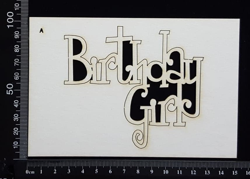 Birthday Girl - A - White Chipboard