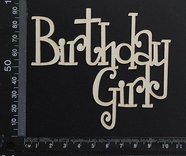 Birthday Girl - A - White Chipboard