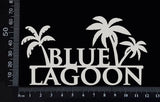 Blue Lagoon - White Chipboard
