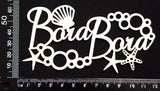 Bora Bora - A - White Chipboard