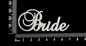 Elegant Word - Bride - White Chipboard