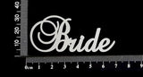 Elegant Word - Bride - White Chipboard