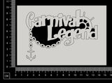Carnival Legend - White Chipboard