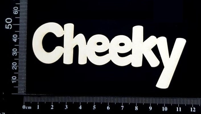 Cheeky - White Chipboard