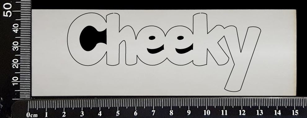 Cheeky - White Chipboard