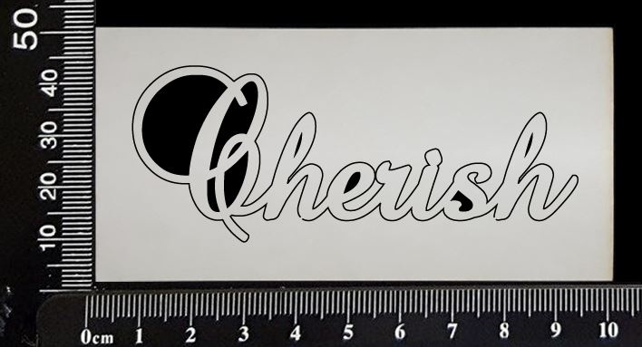 Elegant Word - Cherish - White Chipboard