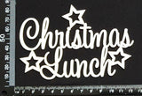 Christmas Lunch - White Chipboard