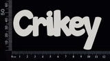 Crikey - A - White Chipboard