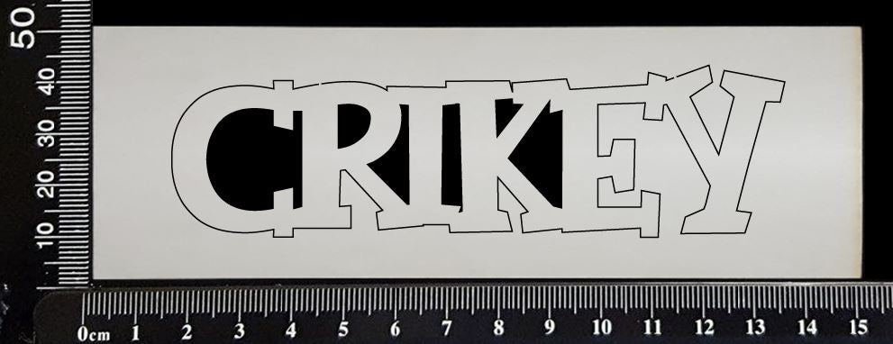 Crikey - C - White Chipboard