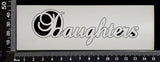 Elegant Word - Daughters - White Chipboard