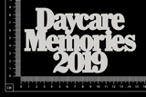 Daycare Memories 2019 - B - White Chipboard