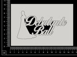 Debutante Ball - A - White Chipboard
