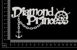 Diamond Princess - White Chipboard
