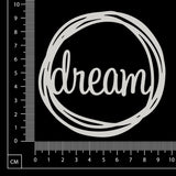 Distressed Word Circle - Dream - White Chipboard