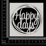 Distressed Word Circle - Happy Days - White Chipboard