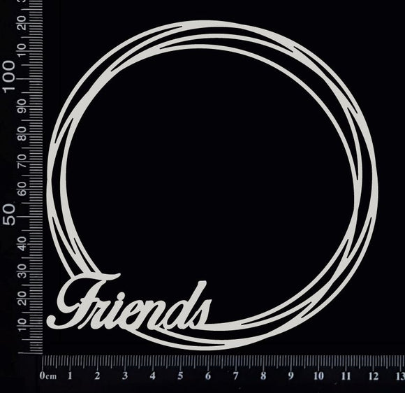 Distressed Circle - Friends - Large - White Chipboard