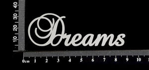 Elegant Word - Dreams - White Chipboard
