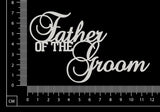 Father of the Groom - White Chipboard