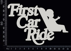 First Car Ride - B - White Chipboard