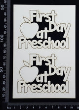 First Day at Preschool - Small - Set of 2 - White Chipboard