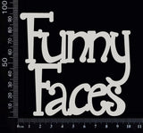 Funny Faces - B - White Chipboard