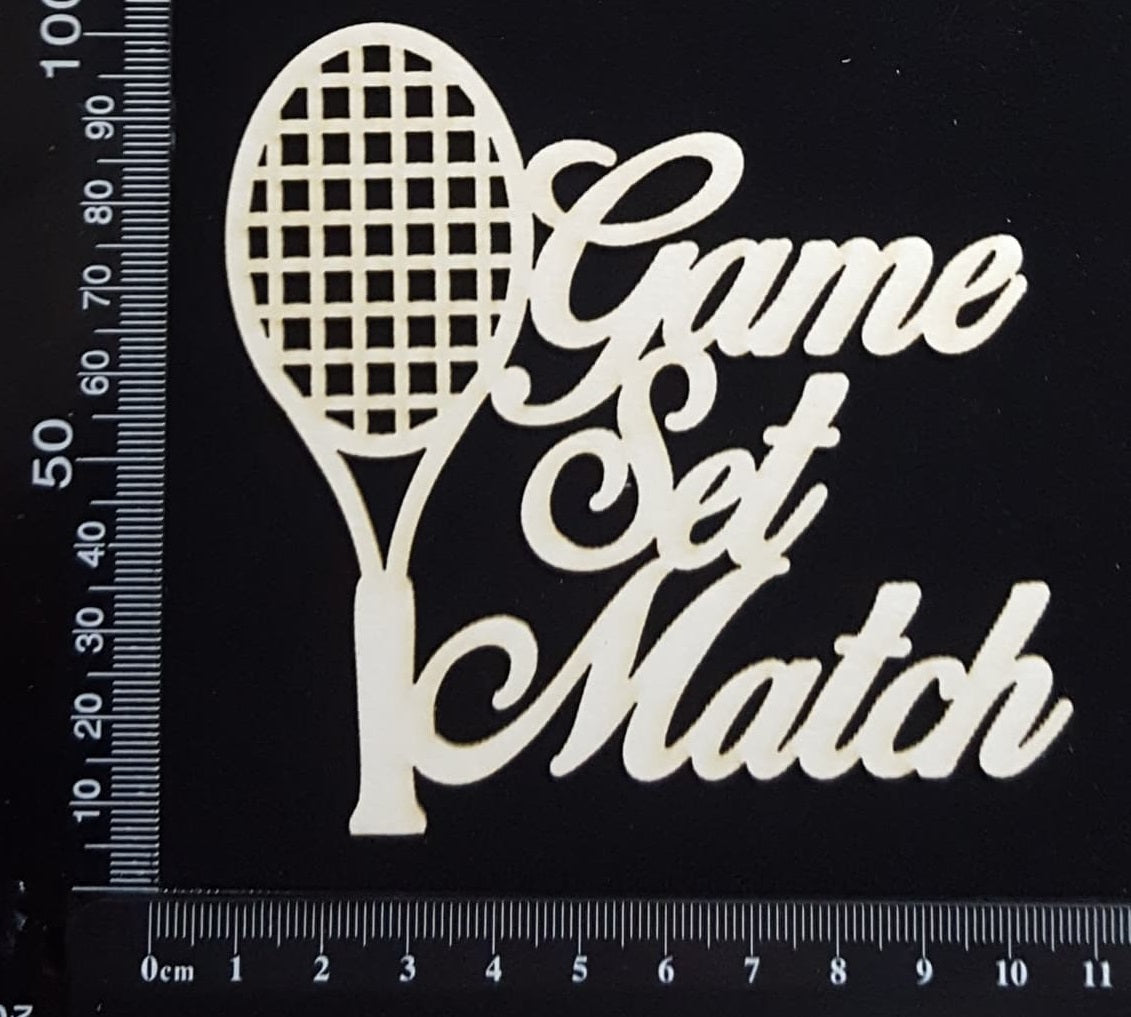 Game Set Match - White Chipboard