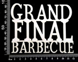 Grand Final Barbecue - B - White Chipboard