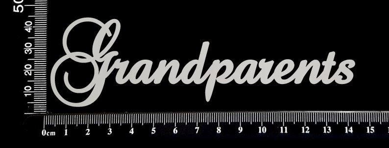 Elegant Word - Grandparents - White Chipboard