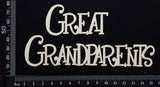 Great Grandparents - White Chipboard