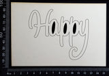 Happy - White Chipboard