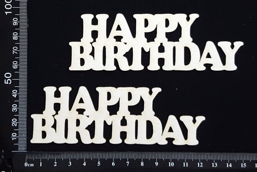 Happy Birthday - A - White Chipboard