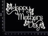 Happy Mothers Day - D - White Chipboard