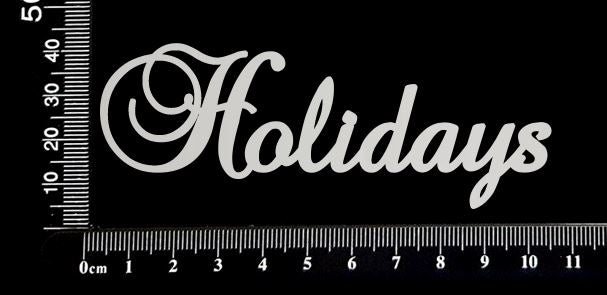 Elegant Word - Holidays - White Chipboard