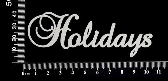 Elegant Word - Holidays - White Chipboard