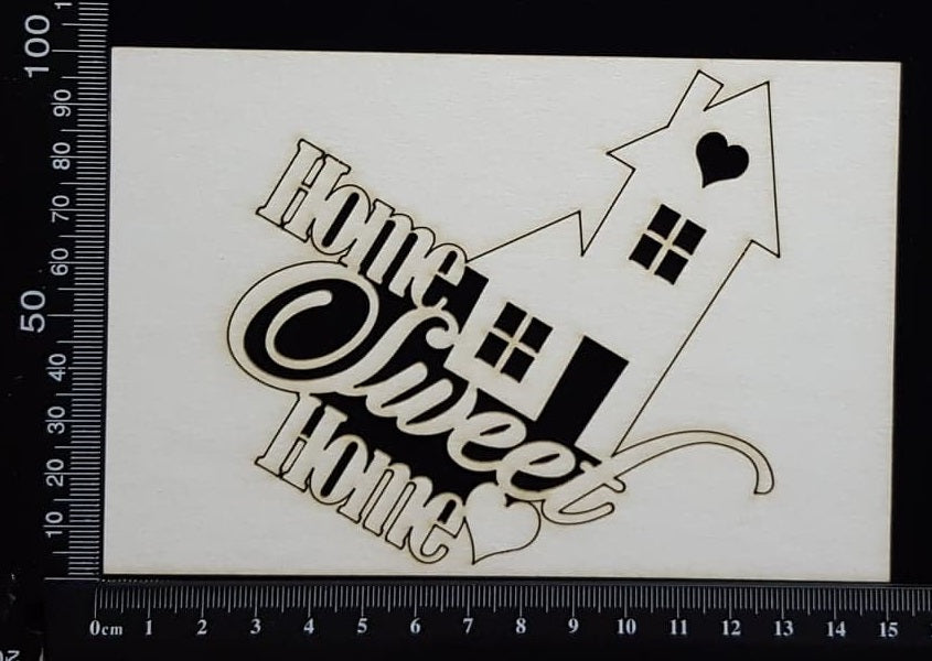 Home Sweet Home - White Chipboard