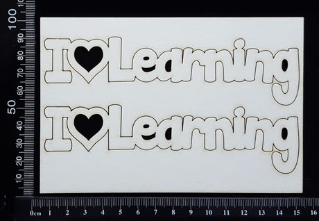I Love Learning - Set of 2 - White Chipboard