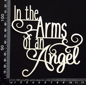 In the Arms of an Angel - White Chipboard