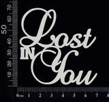 Lost in You - Small - White Chipboard