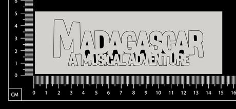 Madagascar A Musical Adventure - White Chipboard