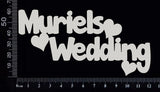 Muriels Wedding - C - White Chipboard