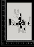 My Dad and Me - White Chipboard