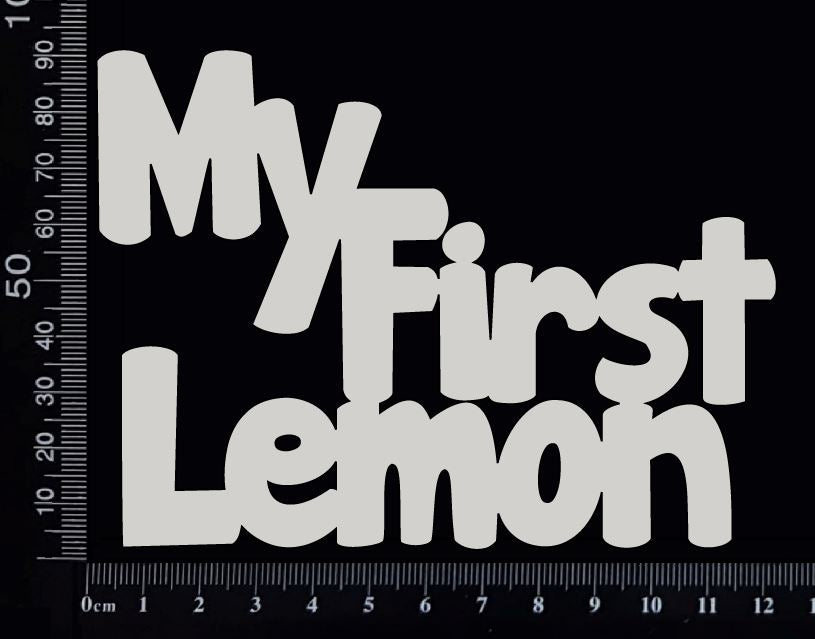 My First Lemon - A - White Chipboard