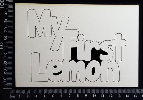 My First Lemon - A - White Chipboard