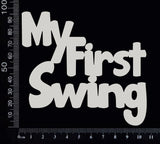 My First Swing - A - White Chipboard