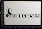 My Grandparents - White Chipboard