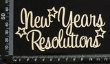 New Years Resolutions - White Chipboard
